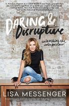 Daring & Disruptive - Lisa Messenger book cover image
