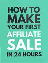 How to Make Your First Affiliate Sale in 24 Hours - House of Brazen