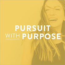 Pursuit With Purpose Podcast - Melyssa Griffin