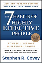 7 Habits of Highly Effective People - Steven Covey