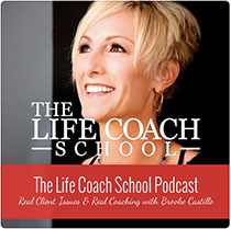 The Life Coach School Podcast - Brook Castillo