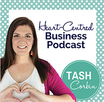 Heart-Centred Business Podcast - Tash Corbin