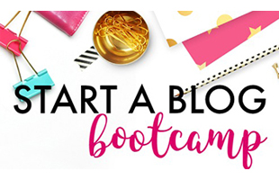 Start a Blog Bootcamp - Lena Gott / Adventures in Blogging